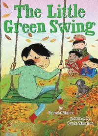 bokomslag The Little Green Swing (Little Ruby's Big Ideas)