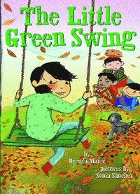 bokomslag The Little Green Swing (Little Ruby's Big Ideas)