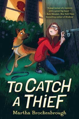 Martha Brockenbrough - To Catch a Thief, Inbunden