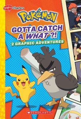 bokomslag Gotta Catch a What?! (Pokémon: Graphic Collection)