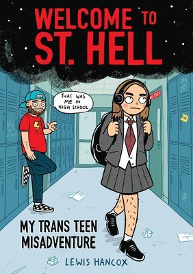 bokomslag Welcome to St. Hell: My Trans Teen Misadventure: A Graphic Novel