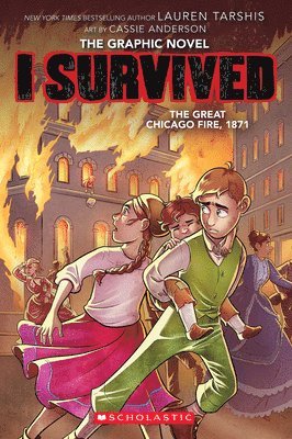 bokomslag I Survived the Great Chicago Fire, 1871 (I Survived Graphic Novel #7)