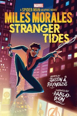 Justin A. Reynolds - Miles Morales: Stranger Tides (Original Spider-Man Graphic Novel), Häftad