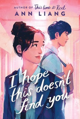 Ann Liang - I Hope This Doesn't Find You, Inbunden