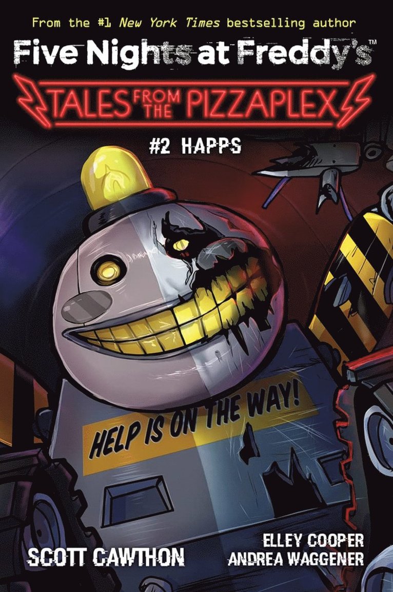 Scott Cawthon, Elley Cooper, Andrea Waggener - Happs (Five Nights at Freddy's: Tales from the Pizzaplex #2), Häftad