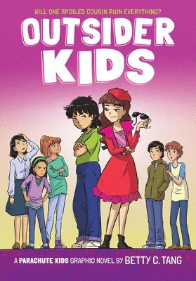 Outsider Kids: A Parachute Kids Graphic Novel (Parachute Kids #2)