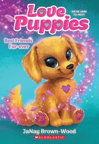 bokomslag Best Friends Furever (Love Puppies #1)