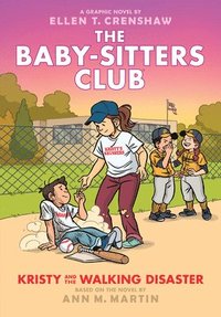 bokomslag Kristy and the Walking Disaster: A Graphic Novel (the Baby-Sitters Club #16)