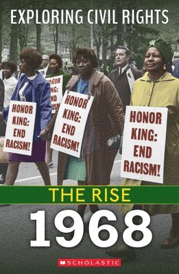 Jay Leslie - 1968 (Exploring Civil Rights: The Rise), Inbunden