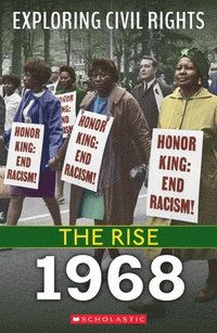 bokomslag 1968 (Exploring Civil Rights: The Rise)