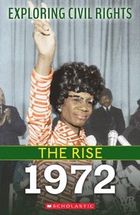 bokomslag 1972 (Exploring Civil Rights: The Rise)
