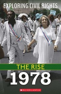bokomslag 1978 (Exploring Civil Rights: The Rise)