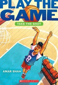 bokomslag Take the Shot (Play the Game #2)