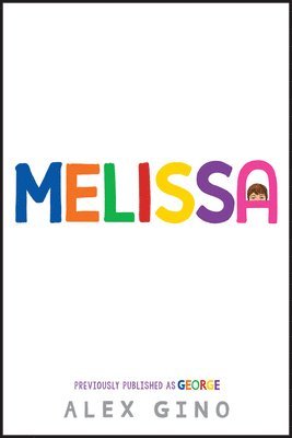 Melissa (Previously Published as George) 1