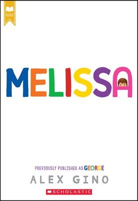 Melissa (Previously Published as George) 1