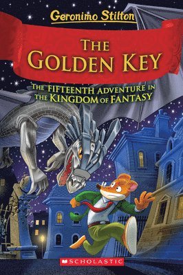 Geronimo Stilton - The Golden Key (Geronimo Stilton and the Kingdom of Fantasy #15), Inbunden