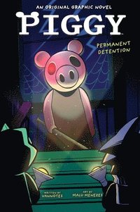 bokomslag Permanent Detention (Piggy Original Graphic Novel)