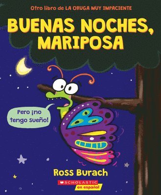 Ross Burach - Buenas noches, mariposa (Goodnight, Butterfly), Häftad