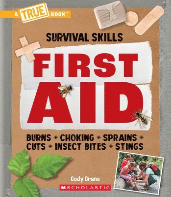 bokomslag First Aid (A True Book: Survival Skills)