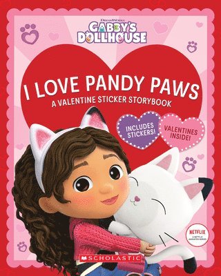 I Love Pandy Paws: A Valentine Sticker Storybook (Gabby's Dollhouse) 1