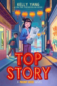 bokomslag Top Story (Front Desk #5)