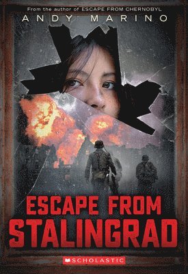 Escape from Stalingrad (Escape from #3): Volume 3
