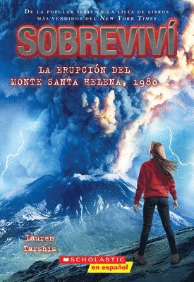 bokomslag Sobreviví La Erupción del Monte Santa Helena, 1980 (I Survived the Eruption of Mount St. Helens, 1980)