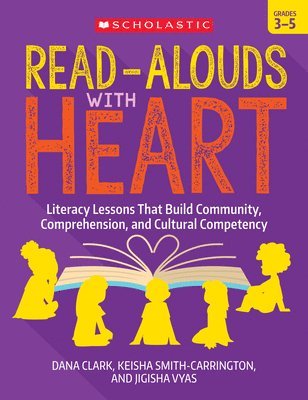 bokomslag Read-Alouds with Heart: Grades 3-5