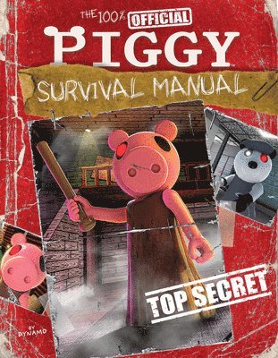 bokomslag The 100% Official Piggy Survival Manual: An Afk Book