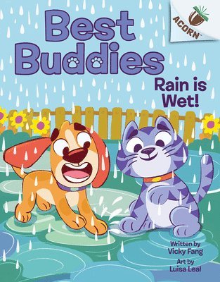 bokomslag Rain Is Wet!: An Acorn Book (Best Buddies #3)