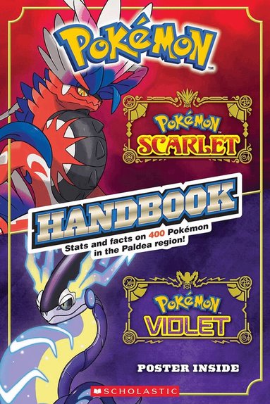 Scholastic - Pokemon: Scarlet & Violet Handbook, Häftad