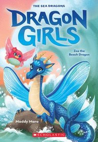 bokomslag Zoe the Beach Dragon (Dragon Girls #11)