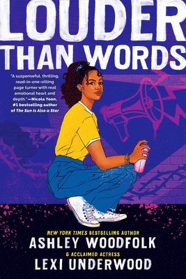 Ashley Woodfolk, Lexi Underwood - Louder Than Words, Inbunden