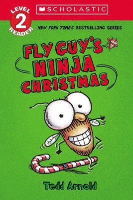 Fly Guy's Ninja Christmas (Scholastic Reader, Level 2) 1