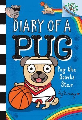 bokomslag Pug the Sports Star: A Branches Book (Diary of a Pug #11)