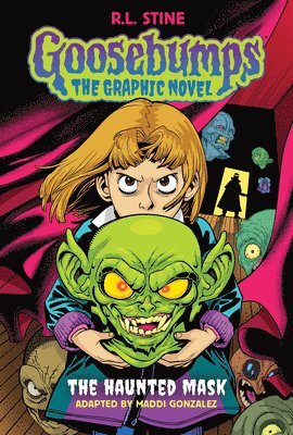 R. L. Stine, R L Stine - The Haunted Mask (Goosebumps Graphic Novel #1), Inbunden