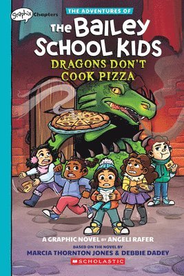 bokomslag Dragons Don't Cook Pizza: A Graphix Chapters Book (the Adventures of the Bailey School Kids #4)