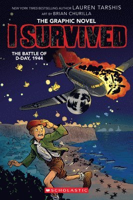 Lauren Tarshis - I Survived the Battle of D-Day, 1944 (I Survived Graphic Novel #9), Inbunden