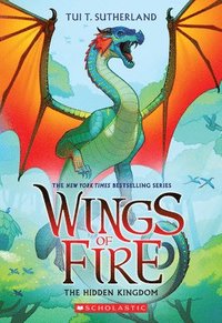 bokomslag The Hidden Kingdom (Wings of Fire #3)