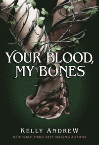 bokomslag Your Blood, My Bones