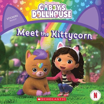 Meet the Kittycorn (Gabby's Dollhouse Storybook) 1