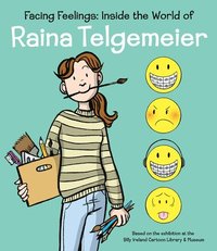 bokomslag Facing Feelings: Inside the World of Raina Telgemeier