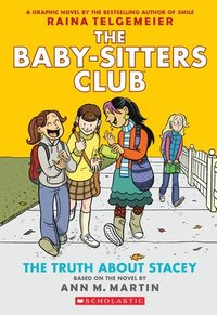 bokomslag The Truth about Stacey: A Graphic Novel (the Baby-Sitters Club #2)