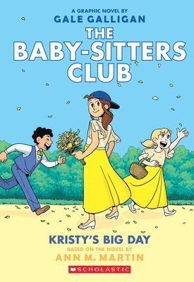 bokomslag Kristy's Big Day: A Graphic Novel (the Baby-Sitters Club #6)