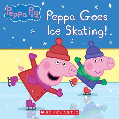 Peppa Pig: Peppa Goes Ice Skating! 1