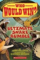 Jerry Pallotta - Who Would Win?: Ultimate Snake Rumble, Häftad