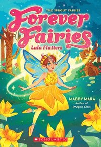 bokomslag Lulu Flutters (Forever Fairies #1)