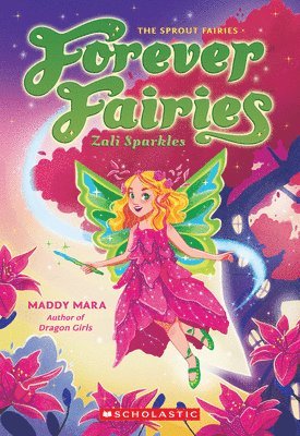 bokomslag Zali Sparkles (Forever Fairies #4)