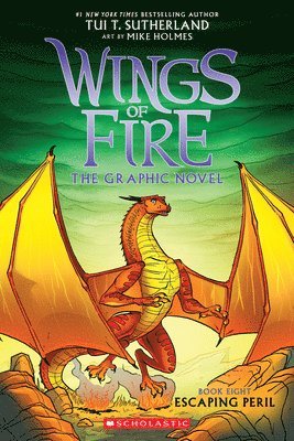 Escaping Peril (Wings of Fire Graphic Novel # 8) 1