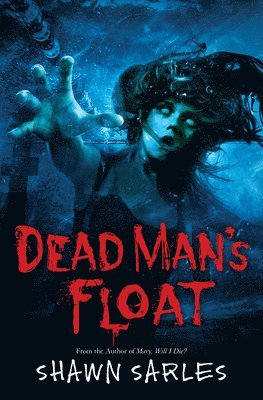 Dead Man's Float 1